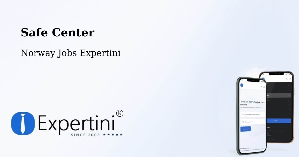 Safe Center - Norway Jobs Expertini